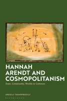 Hannah Arendt and Cosmopolitanism 1350422762 Book Cover