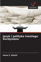 Jezyk i polityka irackiego Kurdystanu (Polish Edition) 620842240X Book Cover