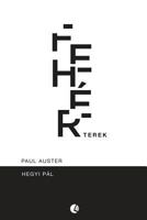 Paul Auster - Feher Terek 6155423369 Book Cover