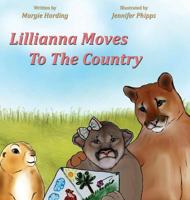 Lillianna Moves To The Country 1943871302 Book Cover