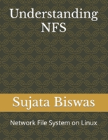 Understanding NFS: Network File System on Linux B0BXNBJJXW Book Cover