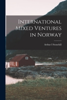 International Mixed Ventures in Norway 1019264012 Book Cover