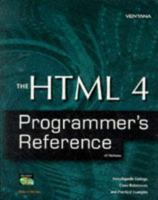 The Html 4 Programmer's Reference: All Platforms 1566047307 Book Cover