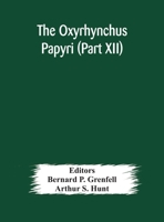 The Oxyrhynchus papyri 935417471X Book Cover