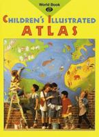 Children's Illustrated Atlas 0716640333 Book Cover