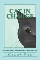 Cat in Charge 1976079632 Book Cover