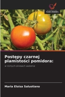 Postepy czarnej plamistosci pomidora 6209158579 Book Cover