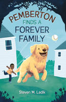 Pemberton Finds a Forever Family 1612546951 Book Cover