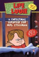 Life with Louie #3: Christmas Surprise for Mrs. Stillman, A 0061071315 Book Cover