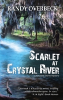 Scarlet at Crystal River 1509237879 Book Cover