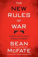 The New Rules of War: Victory in the Age of Durable Disorder 0062843591 Book Cover
