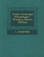 Traite Technique D'histologie 2014041873 Book Cover