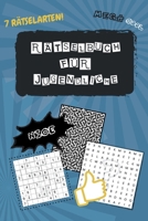 Rätselbuch für Jugendliche: Rätselspaß für Teenager mit Labyrinthen, Sudoku, Buchstaben-Sudoku, Nonomino-Sudoku, Wortsuchrätsel & Wortfinder (German Edition) B08JH4RVL1 Book Cover