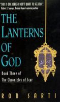 The Lanterns of God (Chronicles of Scar, # 3) 038073026X Book Cover