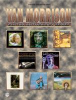 Van Morrison -- Guitar Anthology: Authentic Guitar Tab 0757994016 Book Cover