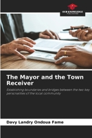 The Mayor and the Town Receiver 6207401735 Book Cover