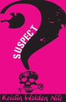 Suspect 1561455431 Book Cover