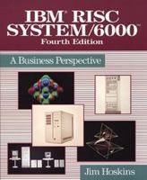 IBM Risc System/6000: A Business Perspective 0471599352 Book Cover