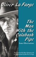 The Man with the Calabash Pipe 0865346798 Book Cover