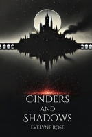 Cinders And Shadows (Echoes of the Forsaken) B0F26WJM4N Book Cover
