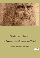 Le Roman de Léonard de Vinci: La résurrection des Dieux B0BSKWKBH8 Book Cover