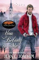 You Belong to Me (Pine Grove Novel) 173276039X Book Cover