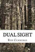 Dual Sight 1494355043 Book Cover