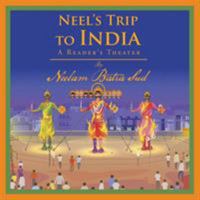 Neel's Trip to India: A Reader's Theater 1543441335 Book Cover