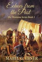 Echoes from the Past 1604149760 Book Cover