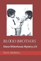 Blood Brothers 0692333452 Book Cover
