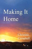 Making It Home 1849237743 Book Cover