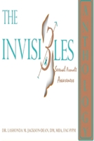 The Invisibles Anthology: Sexual Assault Awareness 1733761667 Book Cover