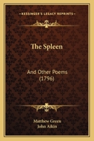 The Spleen: And Other Poems 1165662671 Book Cover