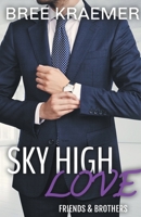 Sky High Love B09DDZ8BX8 Book Cover