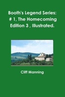 The Homecoming Edition 3, Illustrated. 1387762567 Book Cover