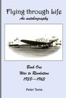 Flying Through Life 1515118150 Book Cover