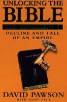 Unlocking the Bible: Old Testament Book Four, Decline and Fall of an Empire (Unlocking the Bible) 0551031913 Book Cover