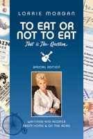 To Eat or Not to Eat, That Is the Question 154397967X Book Cover