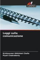 Leggi sulla comunicazione (Italian Edition) 6206816834 Book Cover