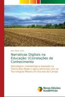 Narrativas Digitais na Educação: (Co)relações de Conhecimento 6139615674 Book Cover