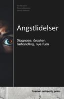 Angstlidelser: Diagnose, årsaker, behandling, nye funn (Norwegian Edition) 3690351103 Book Cover