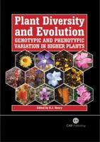 Plant Diversity and Evolution: Genotypic and Phenotypic Variation in Higher Plants 0851999042 Book Cover