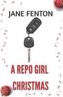 A Repo Girl Christmas 1732116563 Book Cover