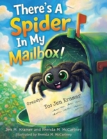 There's A Spider In My Mailbox! B0GYV6HCHV Book Cover