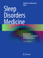 Sleep Disorders Medicine: Basic Science, Technical Considerations, and Clinical Aspects 075069002X Book Cover