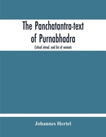 The Panchatantra-Text of Purnabhadra. Critical Introd. and List of Variants by Johannes Hertel 9354213219 Book Cover