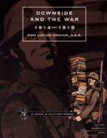 Downside & the War 1914-1919 1843421216 Book Cover