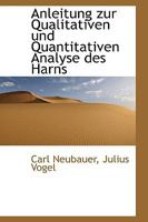 Anleitung Zur Qualitativen Und Quantitativen Analyse Des Harns 1145147887 Book Cover