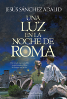 Una luz en la noche de Roma 8491399690 Book Cover
