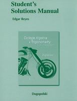 Student Solutions Manual for College Algebra and Trigonometry: A Unit Circle Approach 0321655788 Book Cover